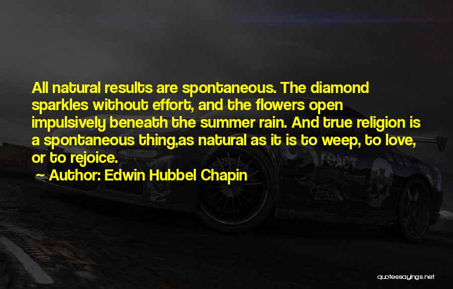 Flower And Rain Quotes By Edwin Hubbel Chapin