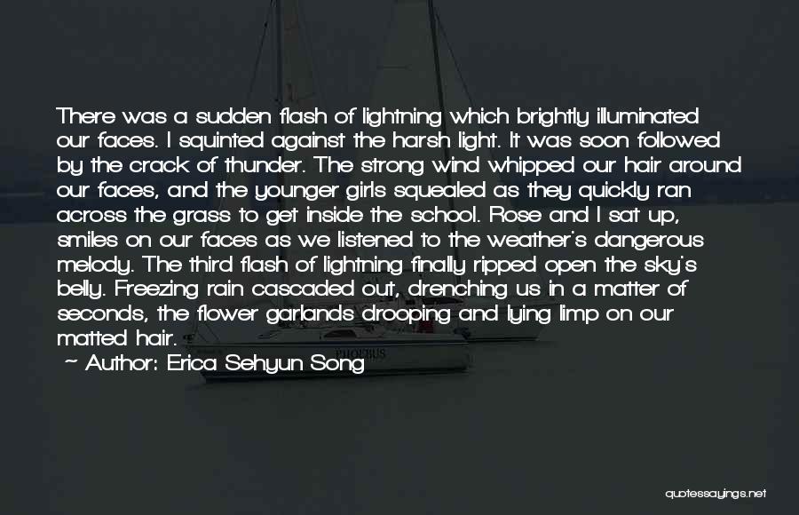 Flower And Rain Quotes By Erica Sehyun Song