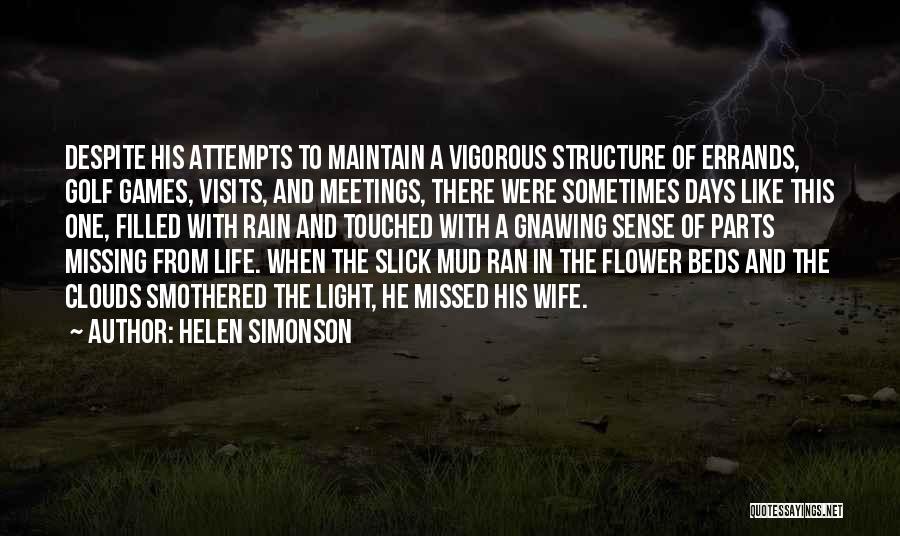 Flower And Rain Quotes By Helen Simonson