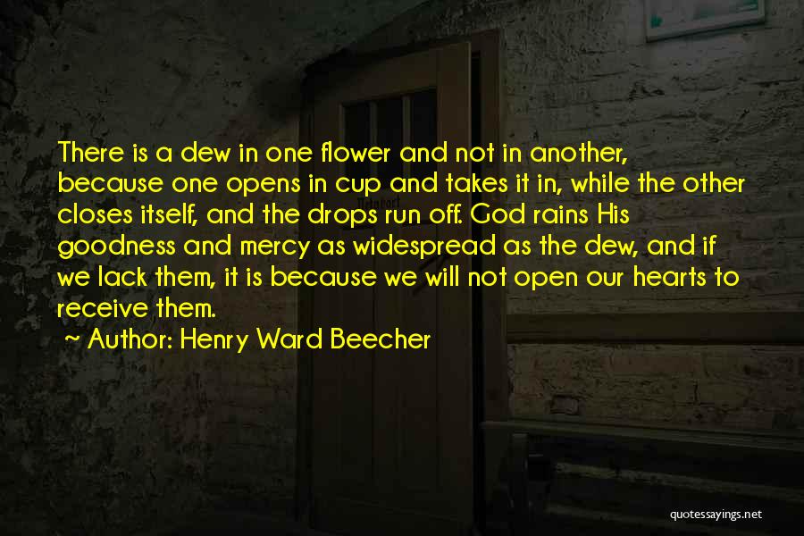 Flower And Rain Quotes By Henry Ward Beecher