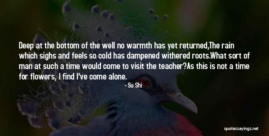 Flower And Teacher Quotes By Su Shi