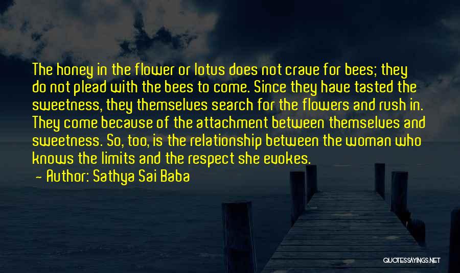Flower And Woman Quotes By Sathya Sai Baba
