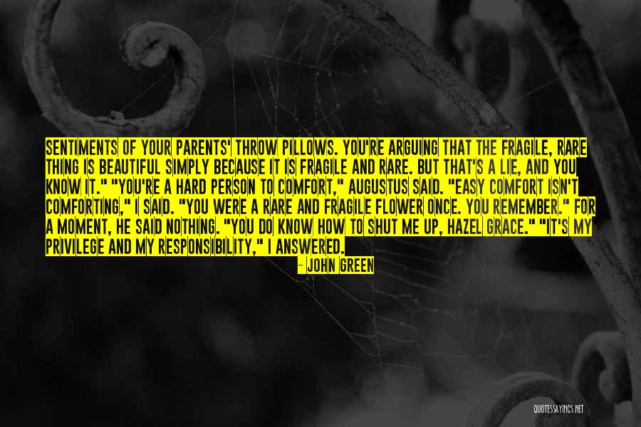 Flower Beautiful Quotes By John Green