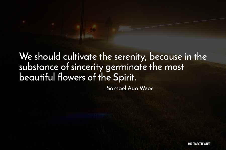 Flower Beautiful Quotes By Samael Aun Weor