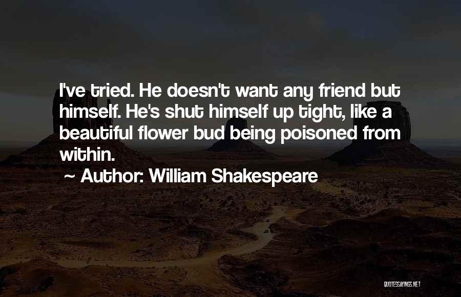 Flower Beautiful Quotes By William Shakespeare