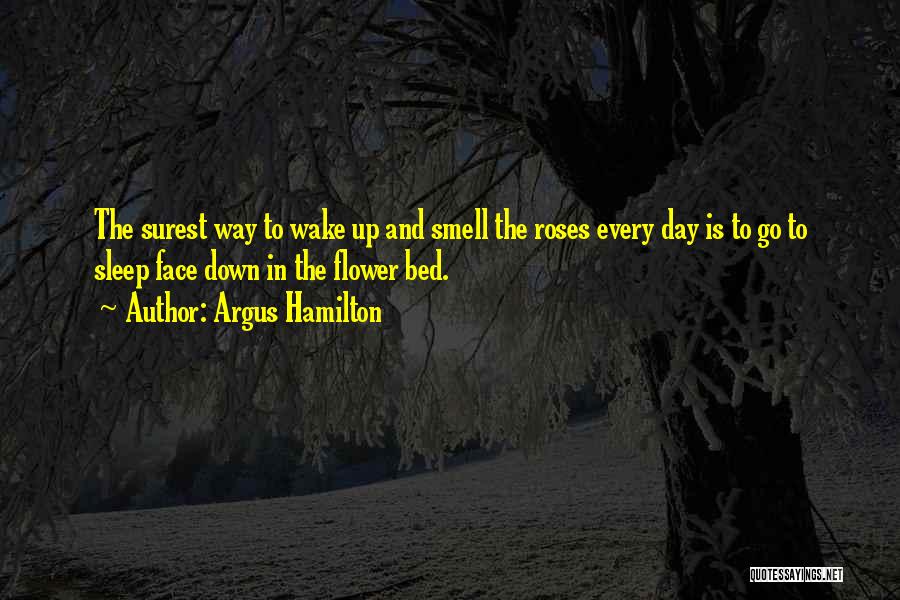 Flower Bed Quotes By Argus Hamilton