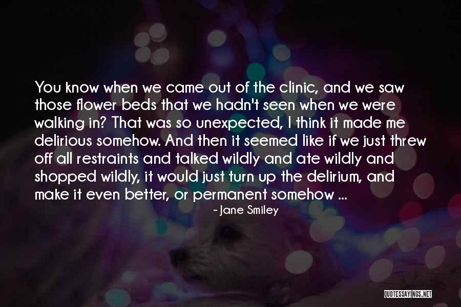 Flower Beds Quotes By Jane Smiley Flower Beds Quotes By Jane Smiley