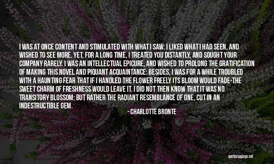 Flower Bloom Quotes By Charlotte Bronte Flower Bloom Quotes By Charlotte Bronte