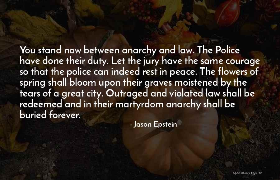 Flower Bloom Quotes By Jason Epstein Flower Bloom Quotes By Jason Epstein