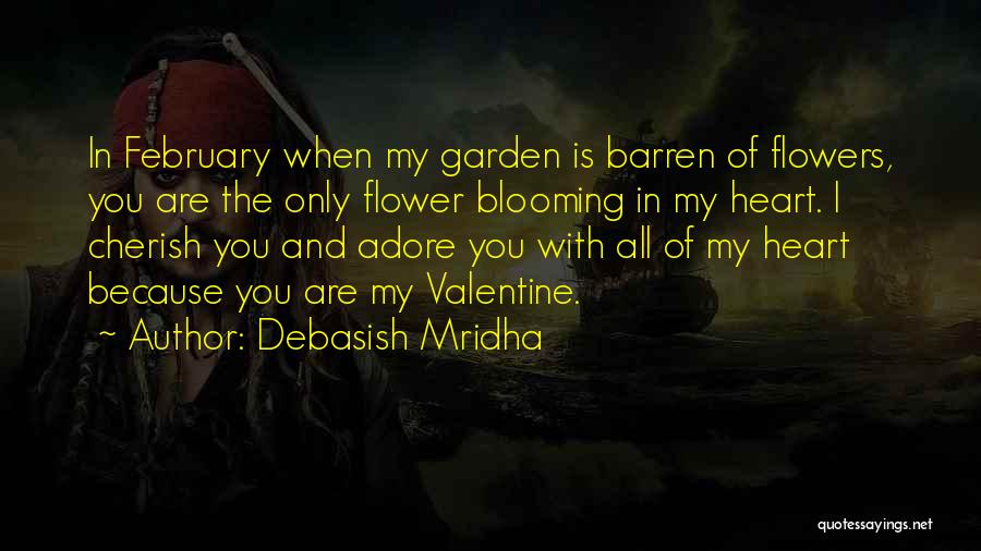 Flower Blooming Quotes By Debasish Mridha