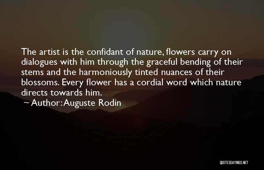 Flower Blossoms Quotes By Auguste Rodin
