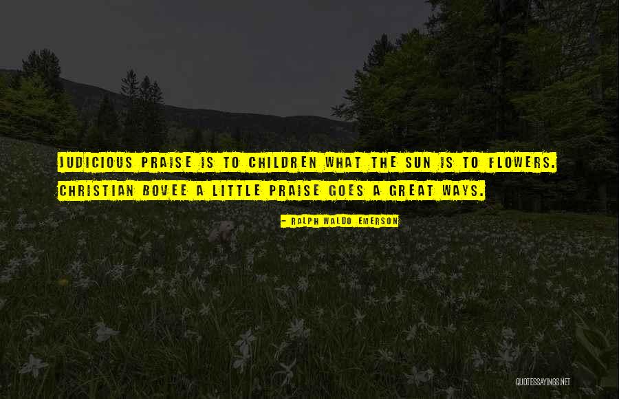 Flower Children Quotes By Ralph Waldo Emerson Flower Children Quotes By Ralph Waldo Emerson