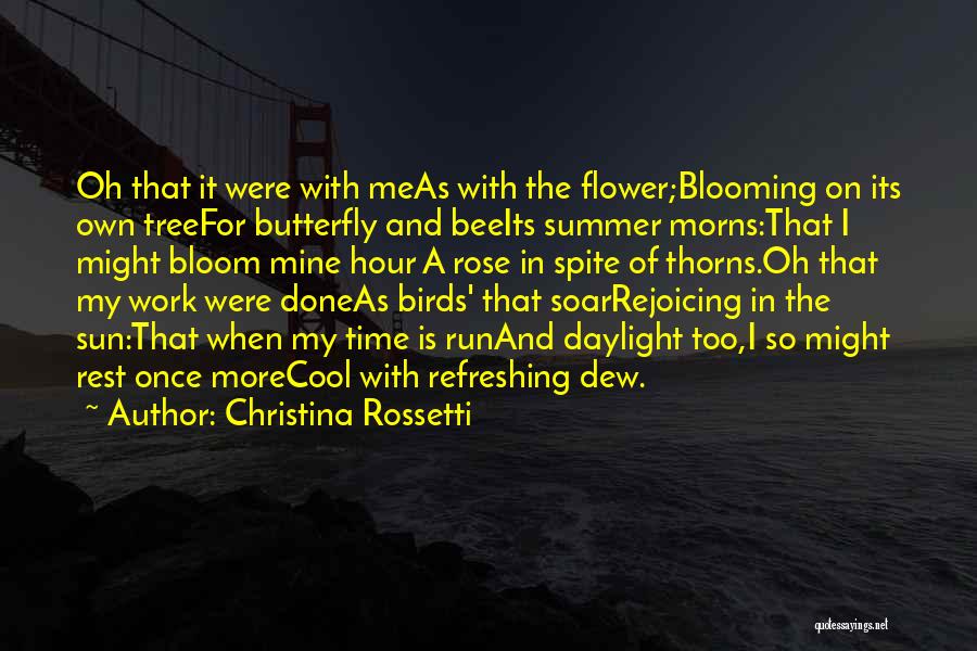 Flower Dew Quotes By Christina Rossetti