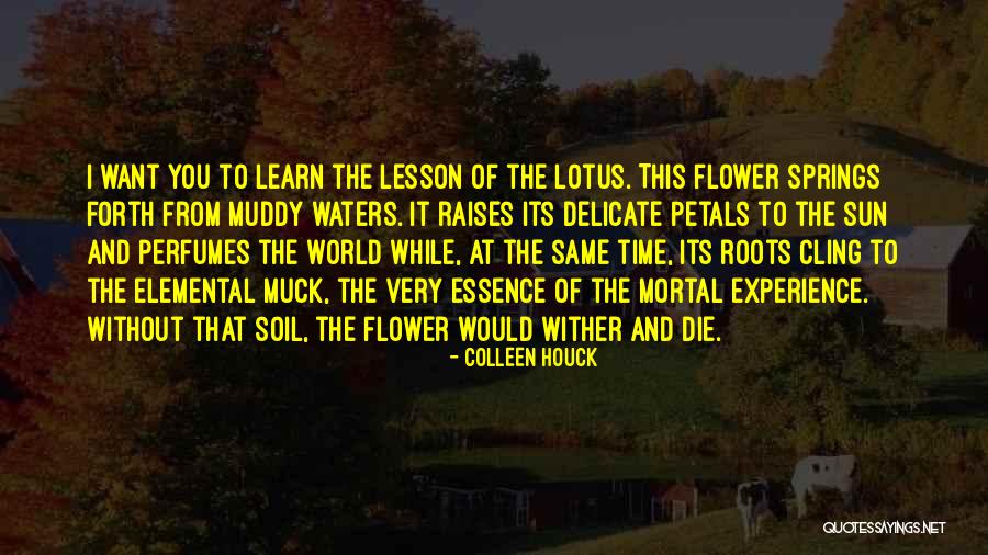 Flower Essence Quotes By Colleen Houck Flower Essence Quotes By Colleen Houck
