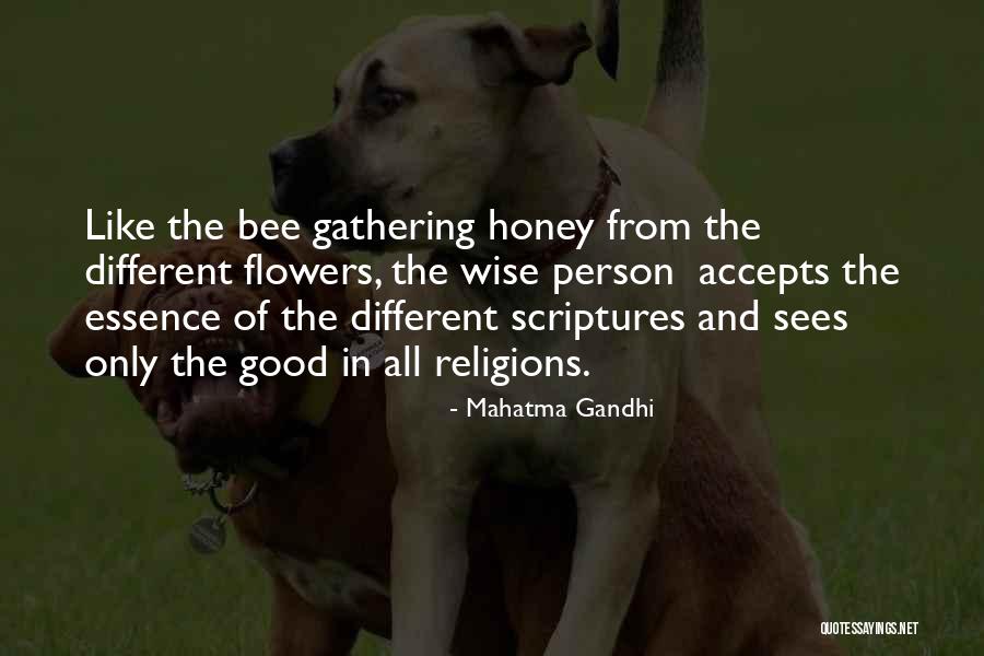 Flower Essence Quotes By Mahatma Gandhi