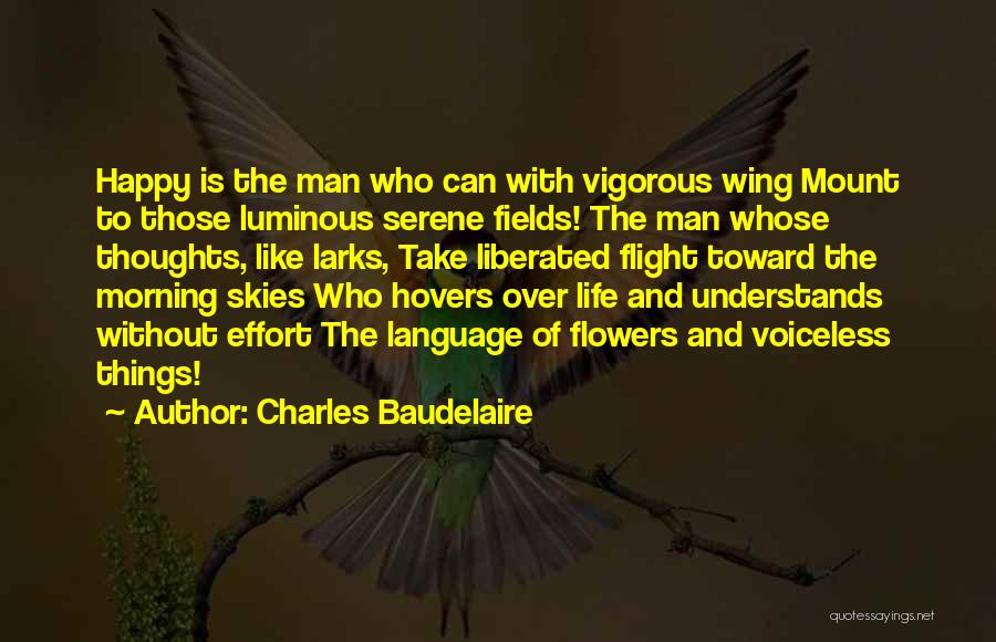 Flower Fields Quotes By Charles Baudelaire