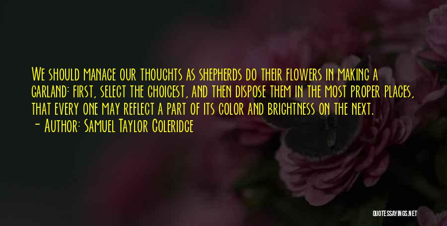 Flower Garland Quotes By Samuel Taylor Coleridge