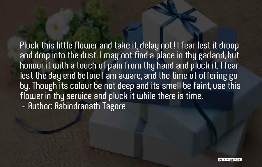 Flower In Hand Quotes By Rabindranath Tagore