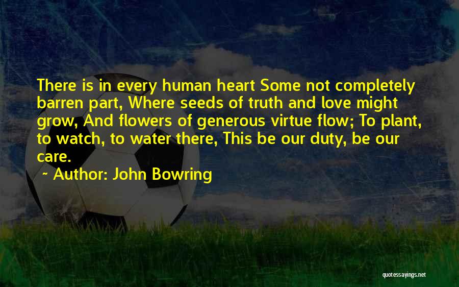 Flower In Water Quotes By John Bowring