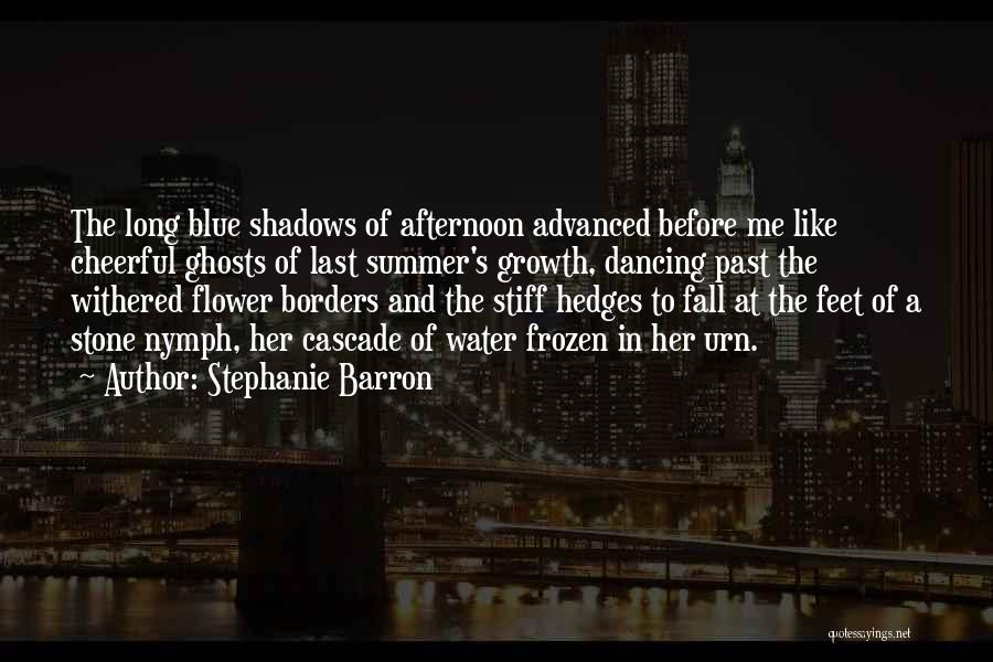 Flower In Water Quotes By Stephanie Barron