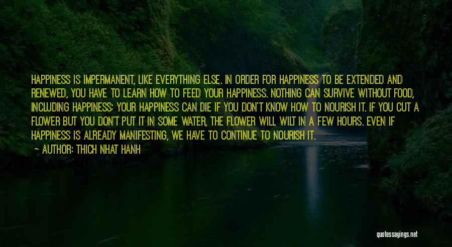 Flower In Water Quotes By Thich Nhat Hanh