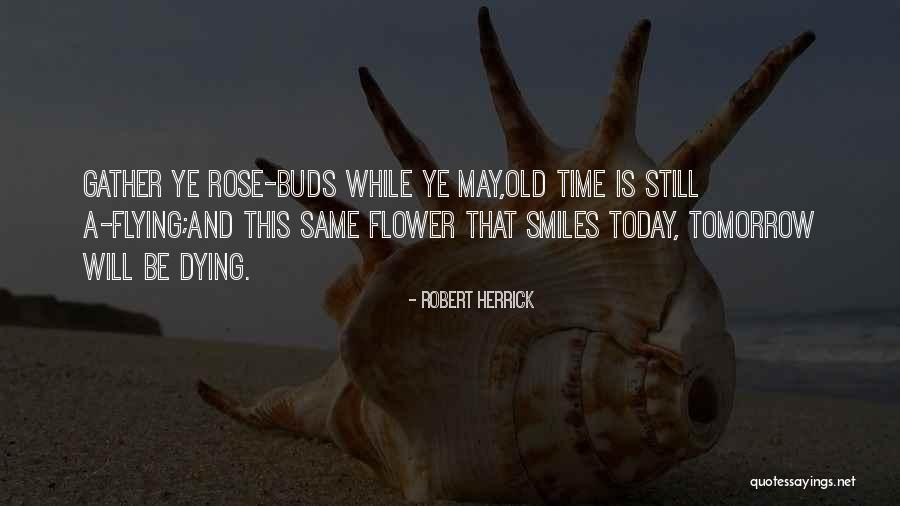 Flower Life Quotes By Robert Herrick