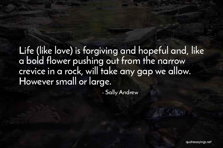 Flower Life Quotes By Sally Andrew