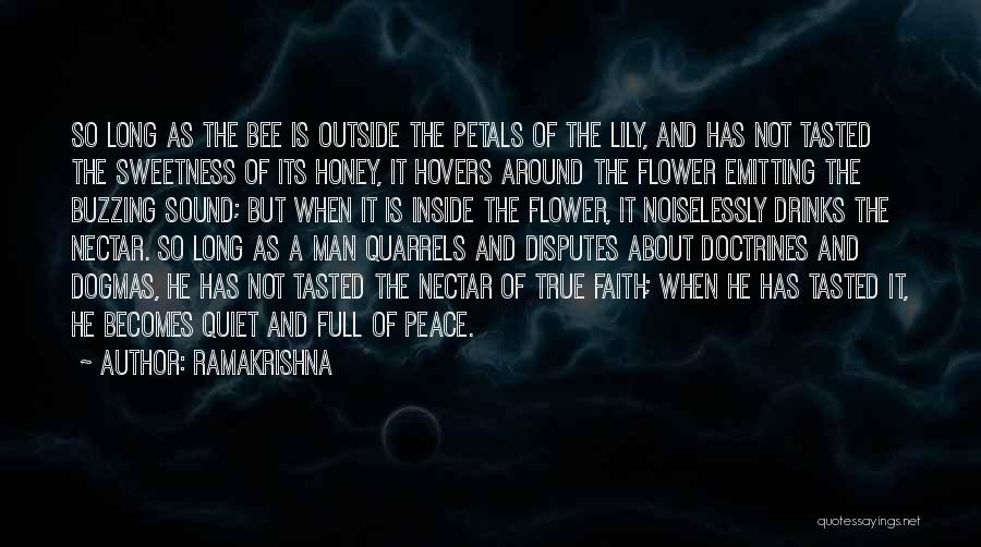 Flower Nectar Quotes By Ramakrishna