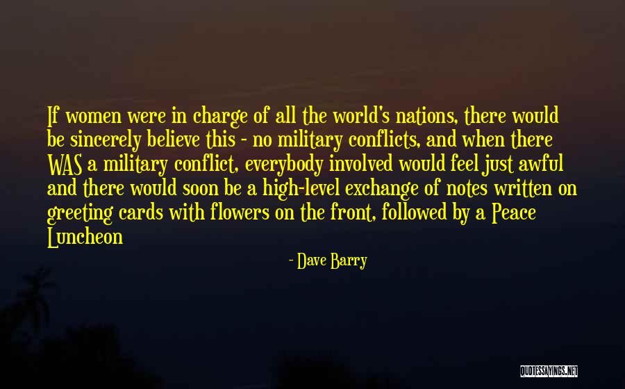 Flower Of Peace Quotes By Dave Barry Flower Of Peace Quotes By Dave Barry