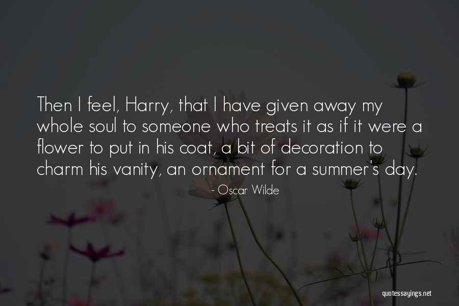Flower Ornament Quotes By Oscar Wilde Flower Ornament Quotes By Oscar Wilde