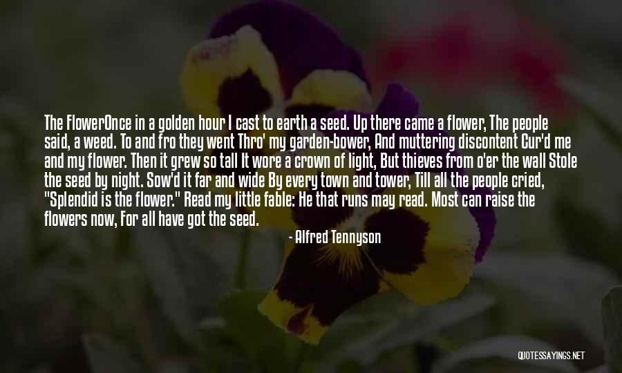 Flower Seed Quotes By Alfred Tennyson Flower Seed Quotes By Alfred Tennyson