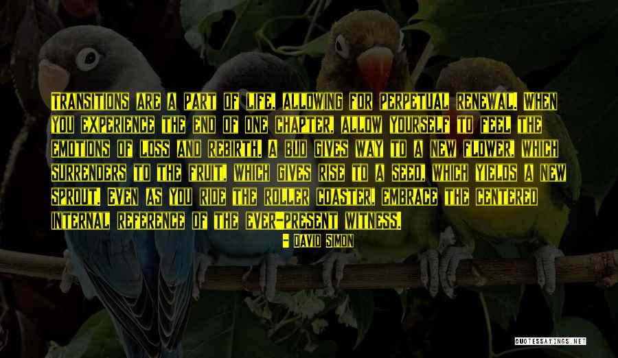 Flower Seed Quotes By David Simon Flower Seed Quotes By David Simon