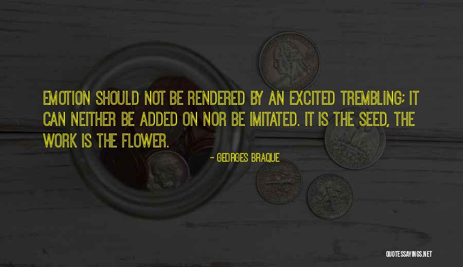 Flower Seed Quotes By Georges Braque Flower Seed Quotes By Georges Braque