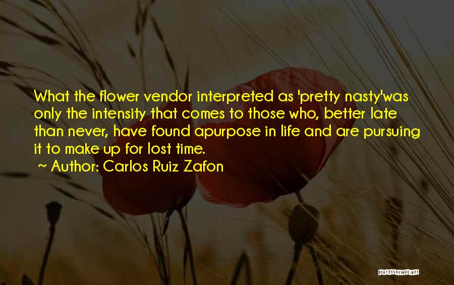 Flower Vendor Quotes By Carlos Ruiz Zafon