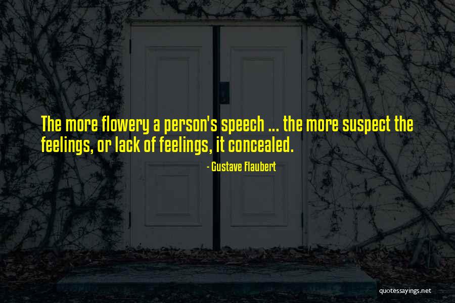Flower Withering Quotes By Gustave Flaubert Flower Withering Quotes By Gustave Flaubert