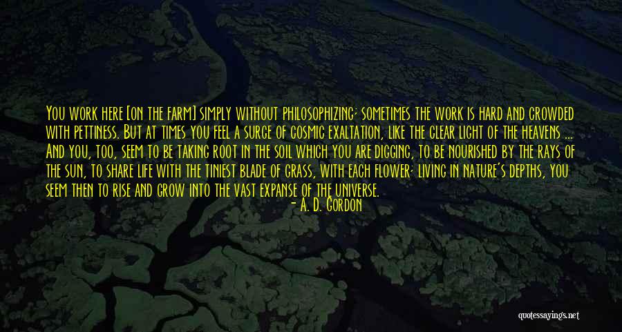 Flower Without Sun Quotes By A. D. Gordon Flower Without Sun Quotes By A. D. Gordon