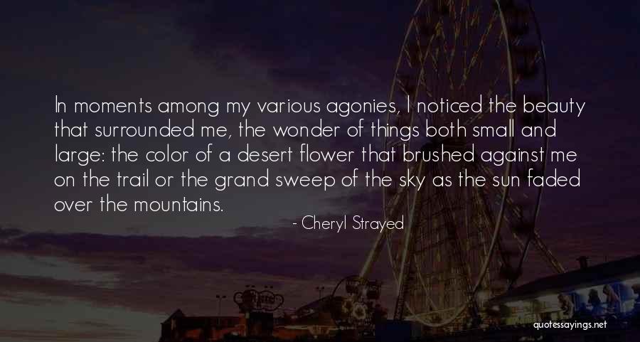 Flower Without Sun Quotes By Cheryl Strayed Flower Without Sun Quotes By Cheryl Strayed