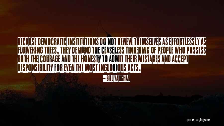Flowering Quotes By Bill Vaughan Flowering Quotes By Bill Vaughan