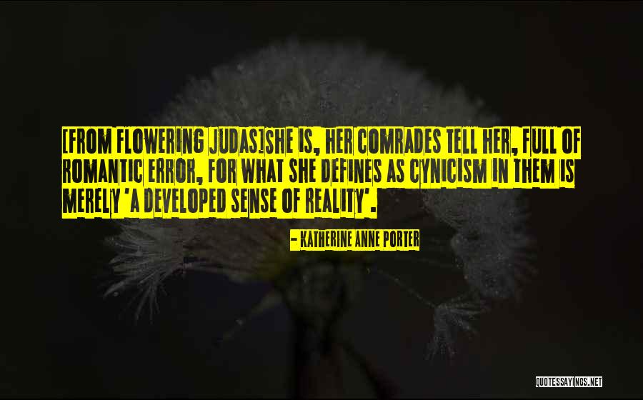 Flowering Quotes By Katherine Anne Porter