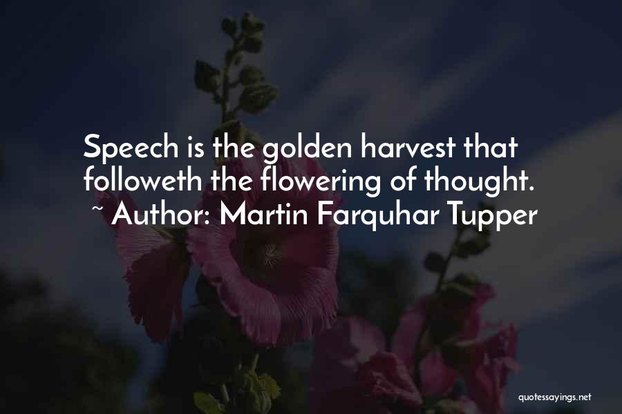 Flowering Quotes By Martin Farquhar Tupper