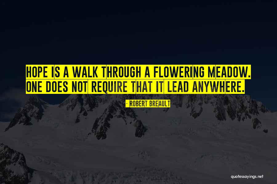 Flowering Quotes By Robert Breault Flowering Quotes By Robert Breault