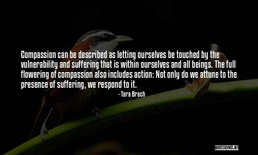 Flowering Quotes By Tara Brach Flowering Quotes By Tara Brach