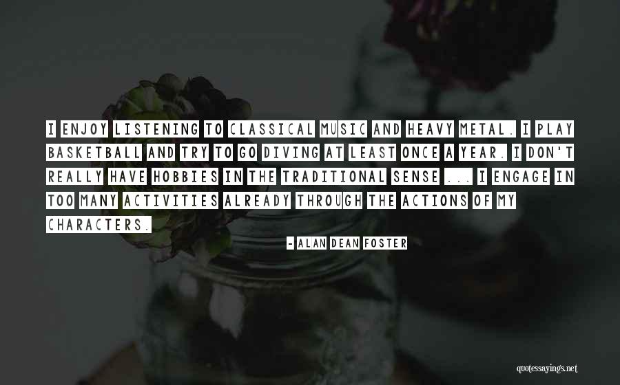 Flowers All Around Books Quotes By Alan Dean Foster Flowers All Around Books Quotes By Alan Dean Foster