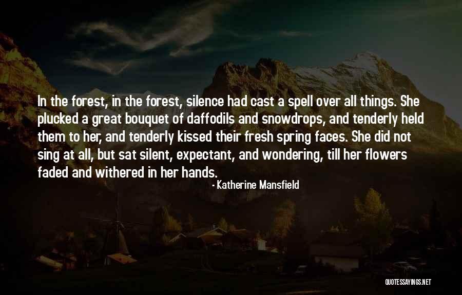Flowers All Over Quotes By Katherine Mansfield Flowers All Over Quotes By Katherine Mansfield