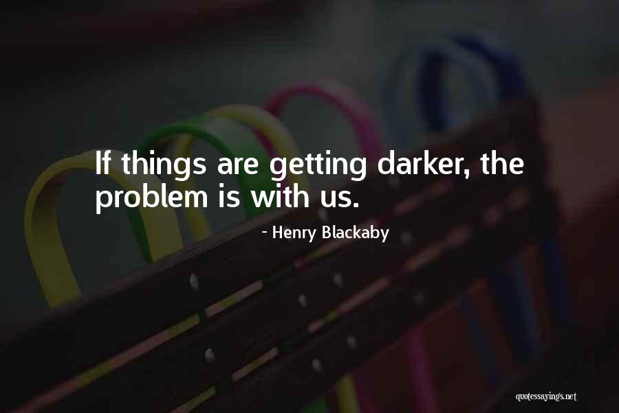 Flowers And Birthdays Quotes By Henry Blackaby Flowers And Birthdays Quotes By Henry Blackaby