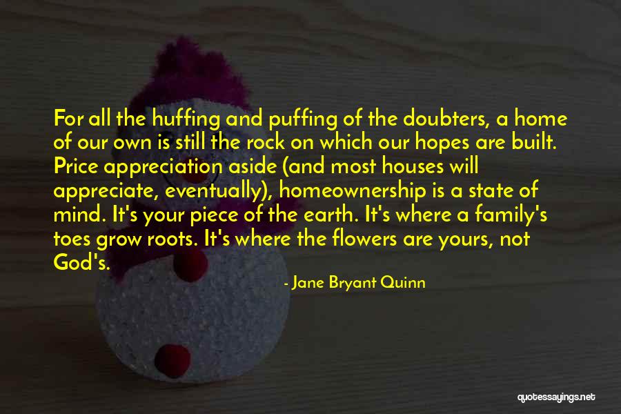 Flowers And Family Quotes By Jane Bryant Quinn Flowers And Family Quotes By Jane Bryant Quinn
