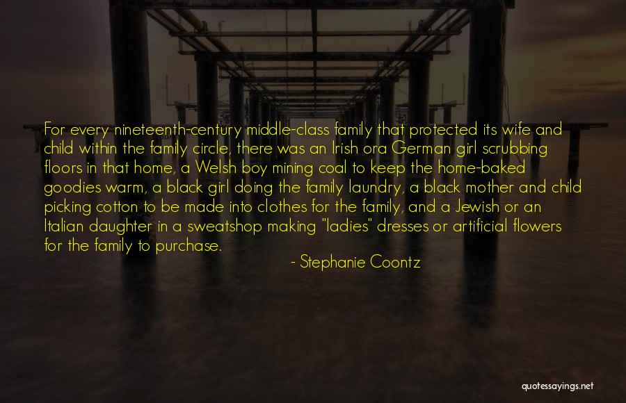 Flowers And Family Quotes By Stephanie Coontz Flowers And Family Quotes By Stephanie Coontz