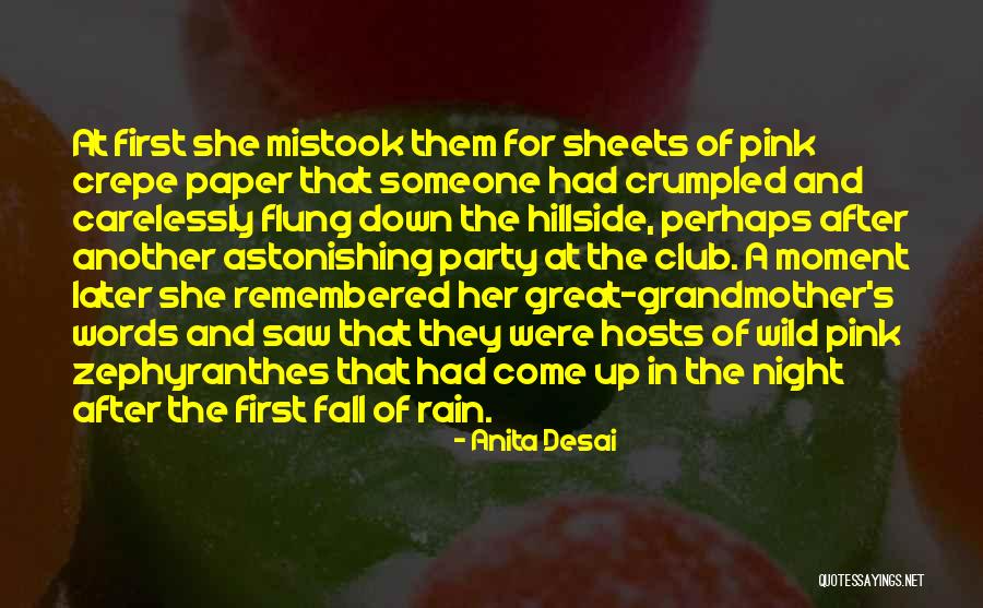 Flowers And Rain Quotes By Anita Desai Flowers And Rain Quotes By Anita Desai