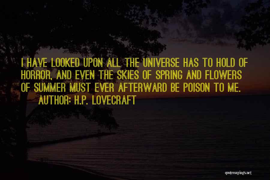 Flowers And Spring Quotes By H.P. Lovecraft