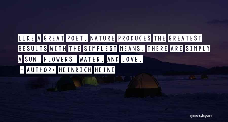 Flowers And Water Quotes By Heinrich Heine